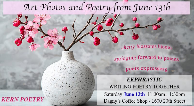 Kern-Poetry-SATURDAY-June-13-2026-Art-Photos-and-Poetry-from-June-13th